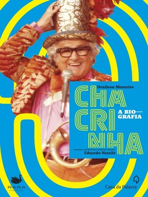 cover image of Chacrinha--a biografia